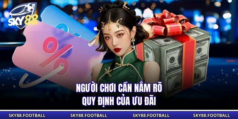 Lì Xì Mỗi Ngày Khuyến Mãi Hấp Dẫn Nhất Sky88 Năm 2026 2 Người chơi cần nắm rõ quy định của ưu đãi